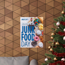 Load image into Gallery viewer, National Junk Food Day Poster