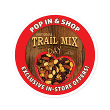 Load image into Gallery viewer, AUGUST 31 TRAIL MIX DAY: Round Stickers, Indoor\Outdoor