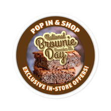 Load image into Gallery viewer, DECEMBER 8TH NATIONAL BROWNIE DAY: Round Stickers, Indoor\Outdoor