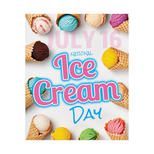 Load image into Gallery viewer, National Ice Cream Day Poster