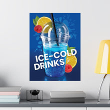 Load image into Gallery viewer, Tell your customers you have Ice Cold Drinks Inside!