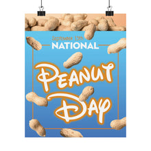 Load image into Gallery viewer, SEPTEMBER - NATIONAL PEANUT DAY! Posters