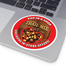 Load image into Gallery viewer, AUGUST 31 TRAIL MIX DAY: Round Stickers, Indoor\Outdoor
