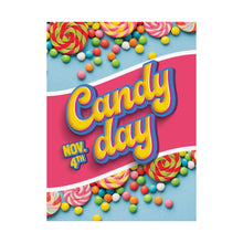 Load image into Gallery viewer, 11/4 NATIONAL CANDY DAY Poster is here!
