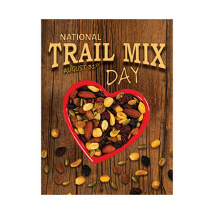 AUGUST - NATIONAL TRAIL MIX DAY! Posters