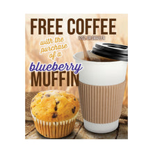 Load image into Gallery viewer, Generic Coffee Brand free w Blueberry Muffin Promo Poster
