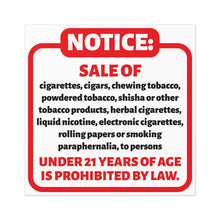 Load image into Gallery viewer, Tobacco Compliance Stickers, Warning Labels, Legal Signage, Indoor/Outdoor Use, Business Signage
