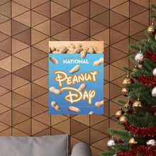 Load image into Gallery viewer, SEPTEMBER - NATIONAL PEANUT DAY! Posters
