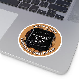 DECEMBER 4TH NATIONAL COOKIE DAY: Round Stickers, Indoor\Outdoor