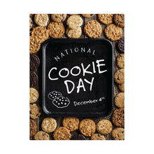 Load image into Gallery viewer, 12/4 NATIONAL COOKIE DAY Poster is here!
