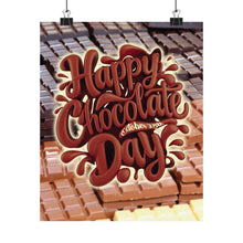 Load image into Gallery viewer, OCTOBER 28 IS NATIONAL CHOCOLATE DAY! Posters 10/28
