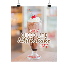 Load image into Gallery viewer, SEPTEMBER - Happy Chocolate Milkshake Day! Posters
