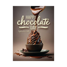 Load image into Gallery viewer, SEPTEMBER - National CHOCOLATE DAY! Posters
