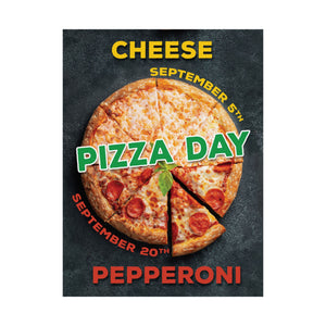 SEPTEMBER - National CHEESE + PEPPERONI PIZZA DAY! Posters