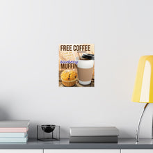 Load image into Gallery viewer, Generic Coffee Brand free w Blueberry Muffin Promo Poster

