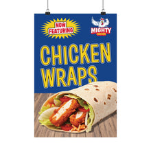 Load image into Gallery viewer, Mighty Chicken - Chicken Wraps Poster 24x36 or 12x18
