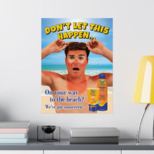 Load image into Gallery viewer, Sunscreen Promo Poster!
