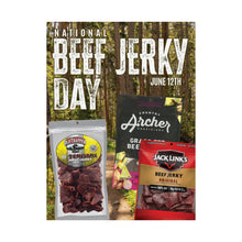 Load image into Gallery viewer, JUNE 12th National Beef Jerky Day w/ Brands!
