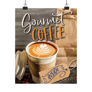 GENERIC GOURMET COFFEE INSIDE Posters