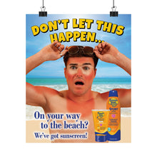 Load image into Gallery viewer, Sunscreen Promo Poster!
