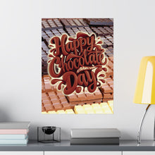 Load image into Gallery viewer, OCTOBER 28 IS NATIONAL CHOCOLATE DAY! Posters 10/28
