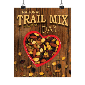 AUGUST - NATIONAL TRAIL MIX DAY! Posters