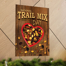 Load image into Gallery viewer, AUGUST - NATIONAL TRAIL MIX DAY! Posters
